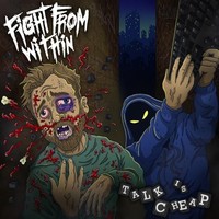 Fight From Within - Talk Is Cheap - Vinyl Record 12 Record - G3Z