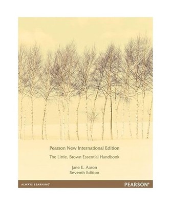 Little, Brown Essential Handbook: Pearson New International Edition, Jane E. Aar