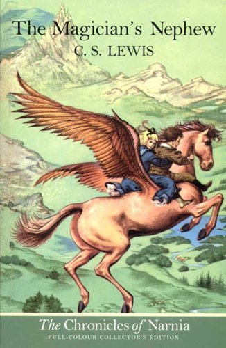 The Magician's Nephew (The Chronicles of Narnia, Book 1),C. S. Lewis, Pauline B