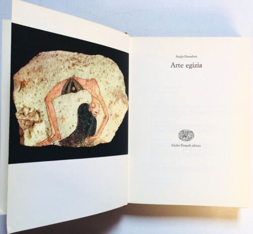 Sergio Donadoni Arte egizia Einaudi Saggi 1966 illustrato scultura menfita - Photo 1/1