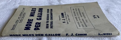 Vintage “More Miles Per Gallon” Reduce Petrol Consumption F.J. Camm, Newnes 1957 - Foto 3 di 24