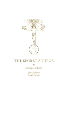 The Secret Source: The Law of Attraction and Its Hermetic Influence Throughout t
