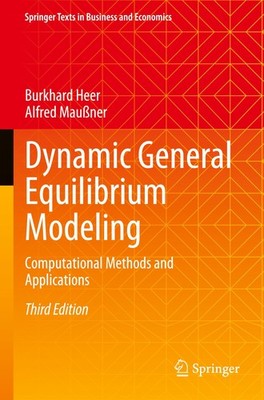 Dynamic General Equilibrium Modeling Burkhard Heer