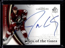 2005-06 SP Authentic Jamie Lundmark Sign of the Times Auto #JL