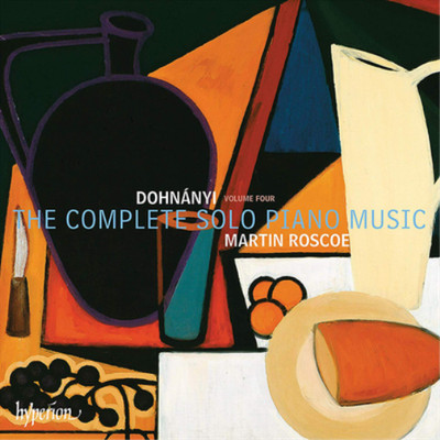 Ernö Dohnányi Dohnányi: The Complete Solo Piano Music - Volume 4 (CD) Album
