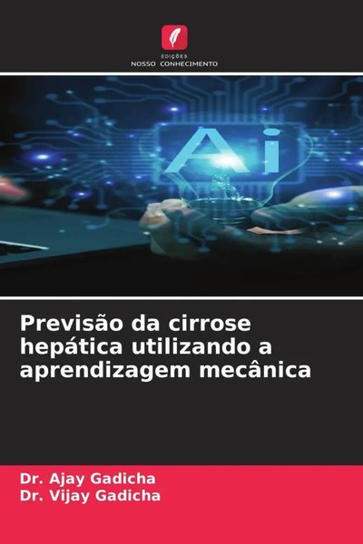 PrevisãO Da Cirrose HepáTica Utilizando A Aprendizagem MecâNica Gadicha (U. A.)-image