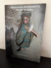 Mademoiselle Mignonnette Poupee de Poche - Free Shipping - Hardcover