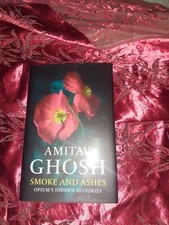 Product Image: Smoke And Ashes By Amitav Ghosh Signed And Dated First Edition First Print 