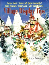 LEIGH GIERINGER  "VILLAGE DISPLAY TIPS"  ~ (1998) ~  *** COLLECTOR'S GUIDE ***