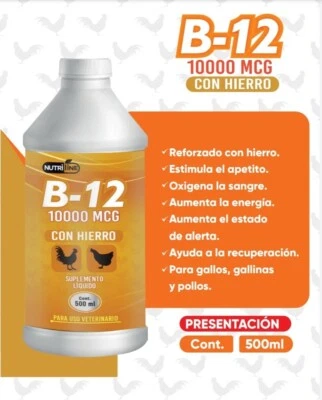 NUTRI-LINE VITAMIN B12 FOR ROOSTERS | VITAMINA LIQUIDA PARA GALLOS, GALLINAS B12 500ML