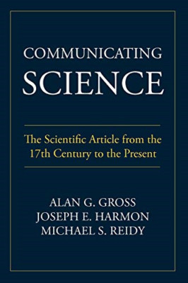 Communicating Science: The Scientific Article from the  - Paperback, 2009 NEW Al
