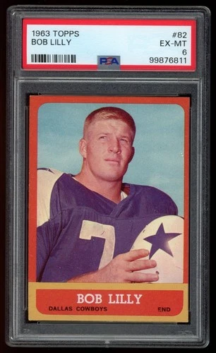 1963 Topps - Bob Lilly #82 (RC) PSA 6