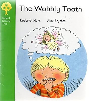 Oxford Reading Tree: Stage 2: More Stories: Wobbly Tooth, Hunt, Roderick, Used; 