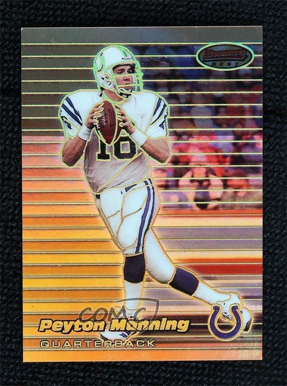 1999 Bowman's Best Refractor 382/400 Peyton Manning #70 HOF