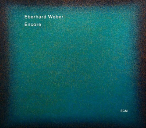 Eberhard Weber Encore (CD) Album