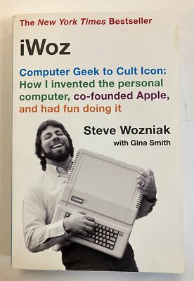 SIGNED iWoz: Computer Geek to Cult Icon by Steve Wozniak Paperback
