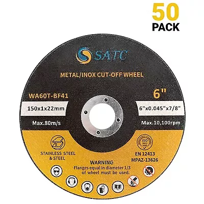 SATC 50 Pack 6" x .045" x 7/8" Cut-Off Wheel Stainless Steel INOX Metal Cutting Disc