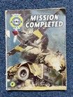 Air Ace Picture Library Comic No. 4 Mission Completed (No back cover)