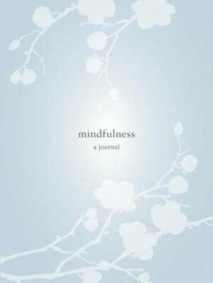 Mindfulness: A Journal by Catherine Price: New