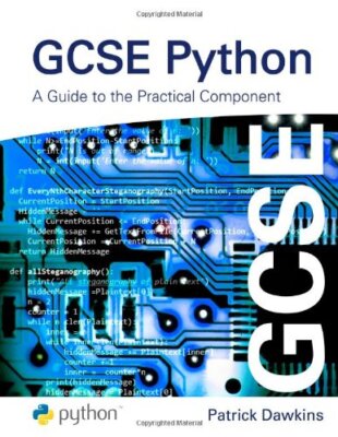 Gcse Python: Ein Leitfaden für die praktische Komponente, Patrick Dawkins