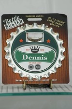 BOTTLE BUSTER DENNIS~COASTER~FRIDGE MAGNET~BOTTLE OPENER New Great Gift!