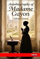 Edward Jones | Autobiography Of Madame Guyon | Taschenbuch | Englisch (2025)