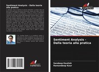 Sentiment Analysis - Dalla Teoria Alla Pratica Sandeep Kautish (U. A.) Buch 2024