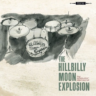 The Hillbilly Moon Explosion By Popular Demand (CD) Album