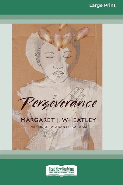 Perseverance Standard Large Print 16 Pt Edition Margaret Wheatley (U. A.) Buch-image