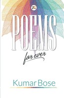 Kumar Bose | Poems For Ever | Taschenbuch | Englisch (2019) | Zorba Books