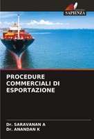 Saravanan A (U. A.) | Procedure Commerciali Di Esportazione | Taschenbuch (2024)