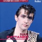 Ivan Cattaneo  - Ivan Cattaneo - 2 Cd - Usato (serie flashback)