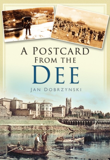 A Postcard from the Dee by Jan Dobrzynski Paperback NEW - Image 2
