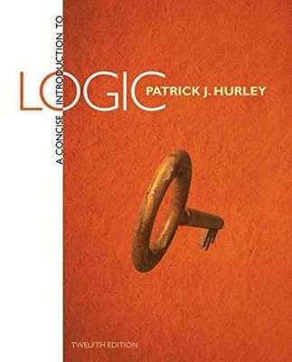 A Concise Introduction to Logic - Hardcover, by Hurley Patrick J. - Very Good