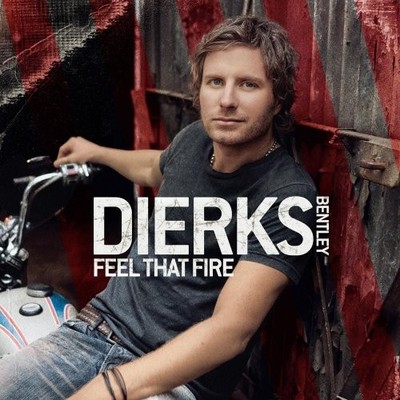 Bentley, Dierks - Feel That Fire - Bentley, Dierks CD 4WVG The Cheap Fast Free