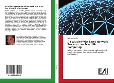 Marcello Pivanti | A Scalable FPGA-Based Network Processor for Scientific...