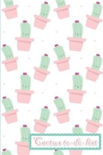 CACTUS TO-DO-LIST: 100 DAILY LINED TO-DO LISTS WITH CHECK By T K To-do-list NEW
