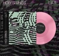 Holy Springs - E.A.T. - Vinyl Record - G4Z