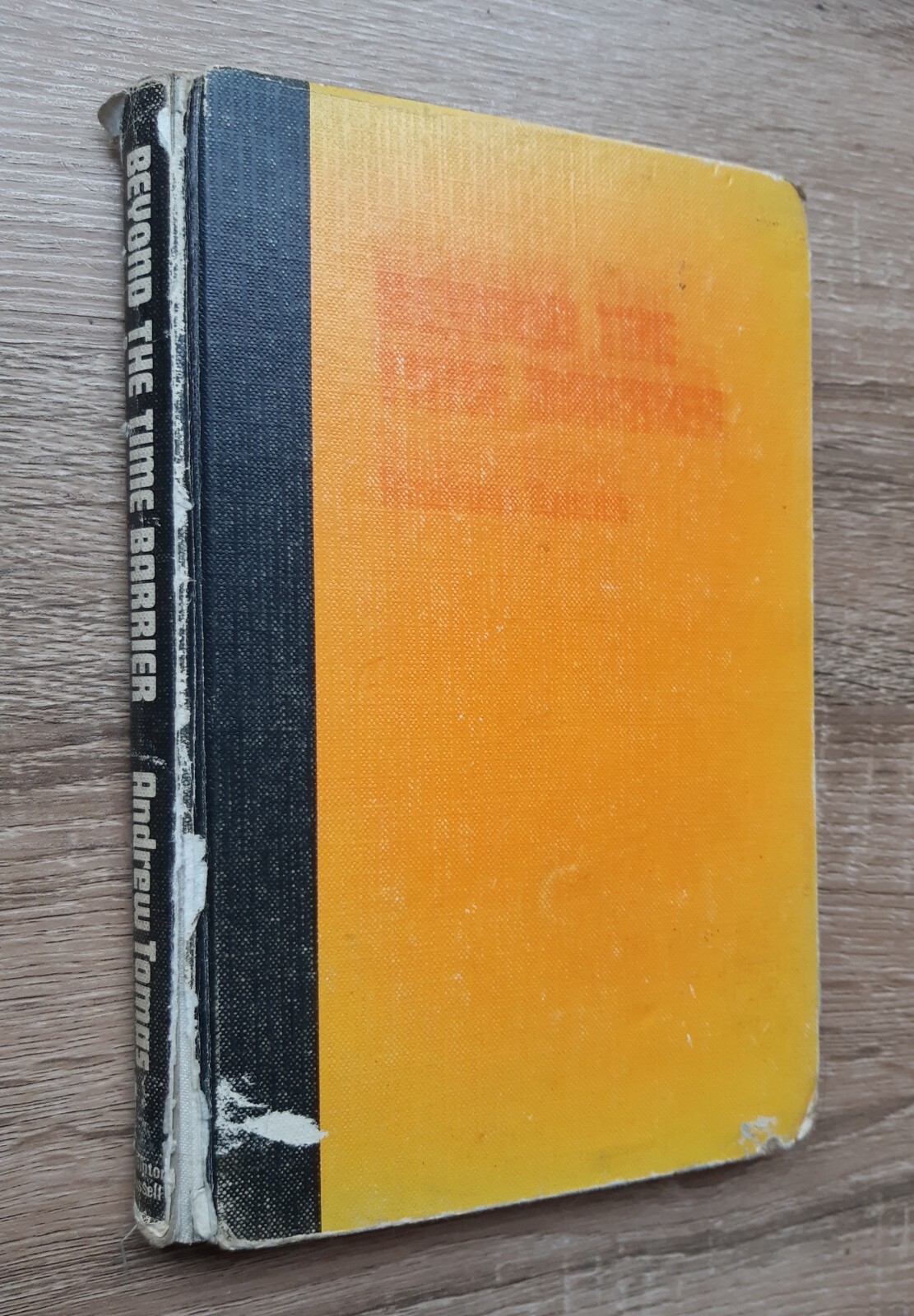 Beyond the Time Barrier, Andrew Tomas - Hardback 1974, 1st Thus, Illustr. Scarce