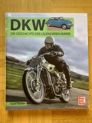 DKW Die Geschichte einer legendären Marke von Frank Rönicke (gebunden, 2018)