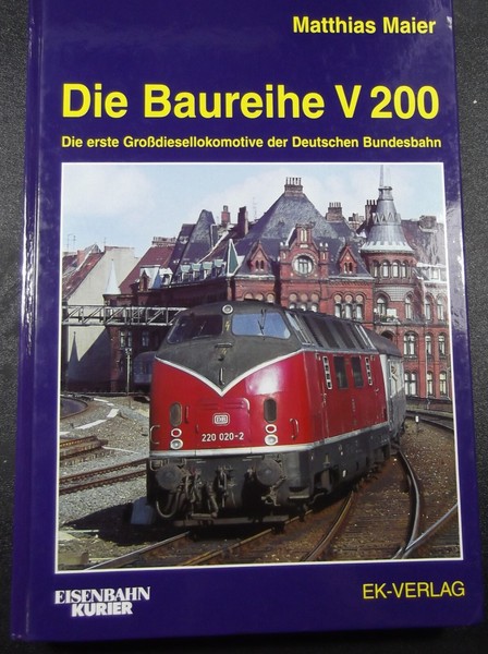 Die Baureihe V 200 / La serie V 200 Texto Alemán