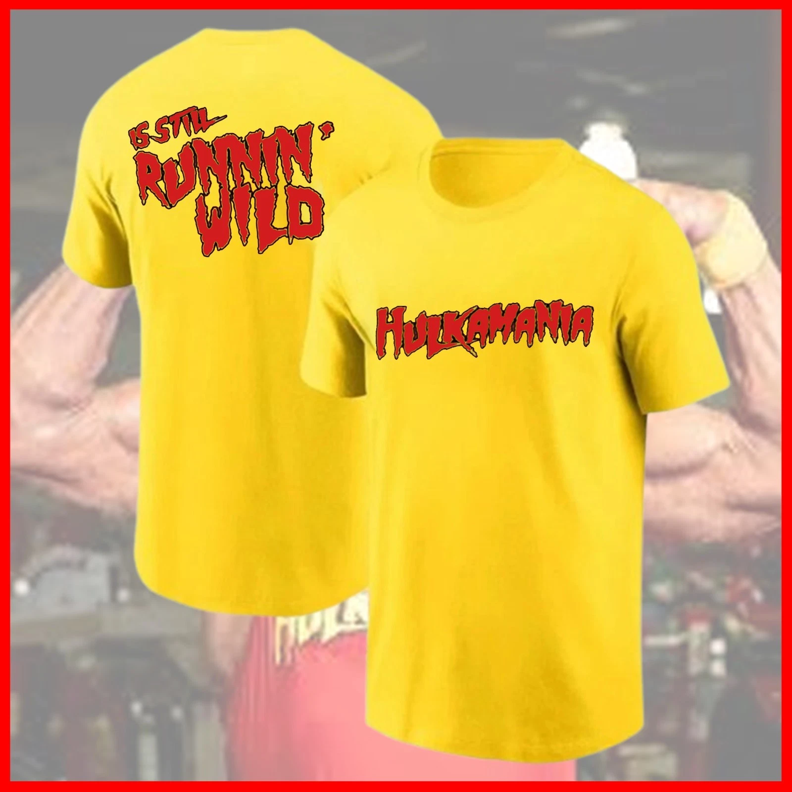 Hulk Hogan Memorial Shirt Hulkamania Still Runnin Wild Hulk Hogan