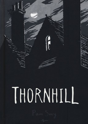 Pam Smy Sante Bandirali Thornhill (Gebundene Ausgabe)