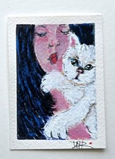 Original ACEO White Cat / Woman Pet Love Mother's Day  Dulce Maria Rico"MY BABY"