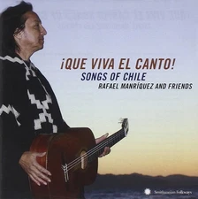 Rafael Manriquez ¡Que Viva El Canto! Songs of Chile (CD) Album (UK IMPORT)