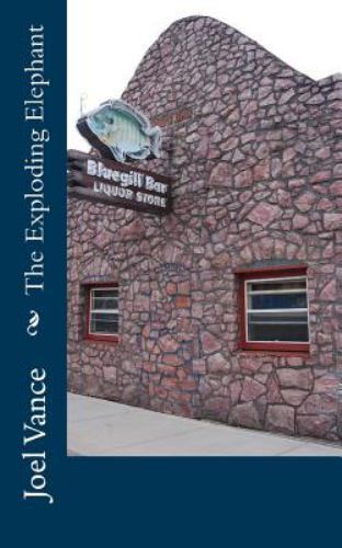 Exploding Elephant by Joel Vance (2015, Trade Paperback) for sale ...