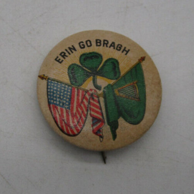 Vintage ERIN GO BRAGH US Irish Flag Shamrock Clover Pinback Pin 