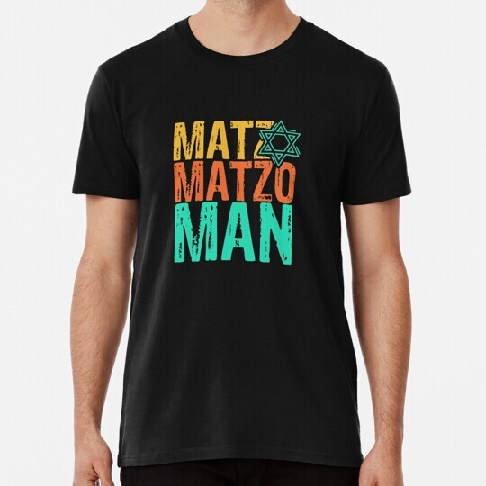 Matzomatzoman Size S to 5XL Made in the USA T-Shirt