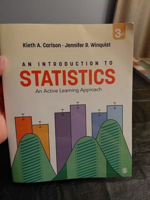 STATISTICS AN INTRODUCTION TO An Active Learning Approach Soft Cover Textbook