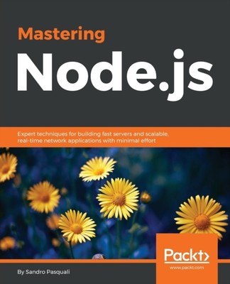 Pasquali - Mastering Node.Js - New paperback or softback - P555z